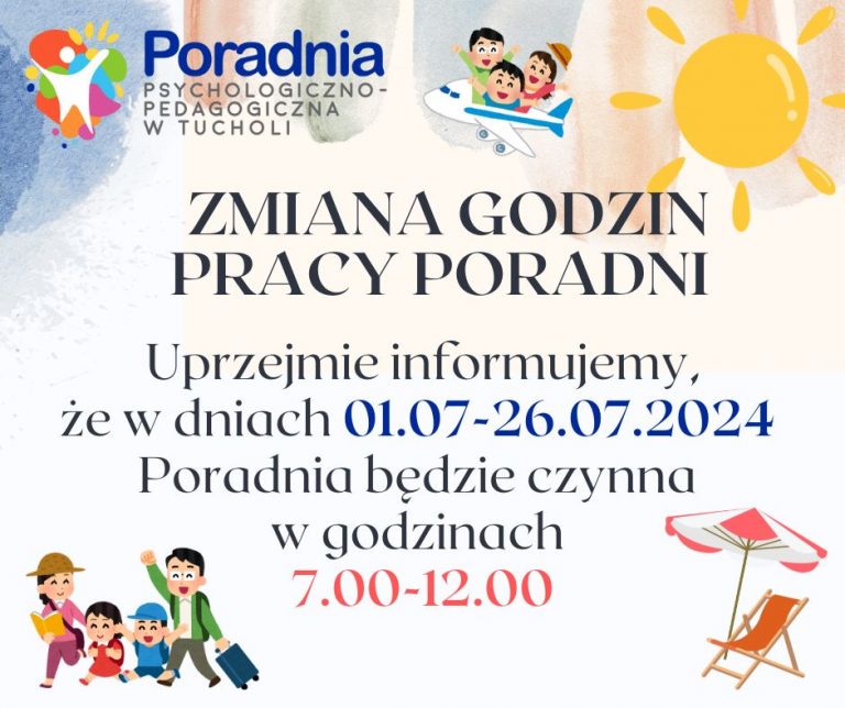 Read more about the article ZMIANA GODZIN PRACY W LIPCU