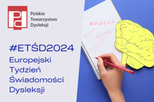 Read more about the article Europejski Tydzień Świadomości Dysleksji