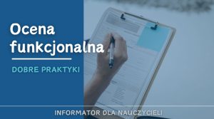 Read more about the article Ocena funkcjonalna – dobre praktyki